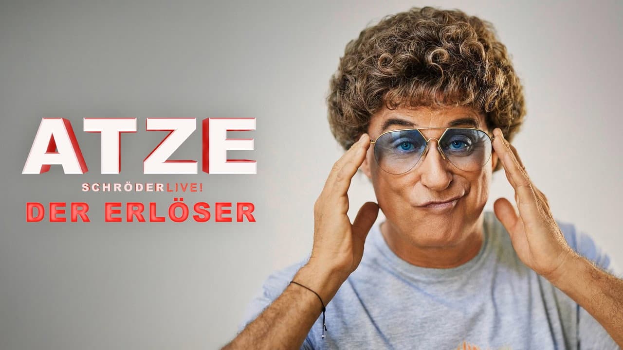 Atze Schröder - Der Erlöser