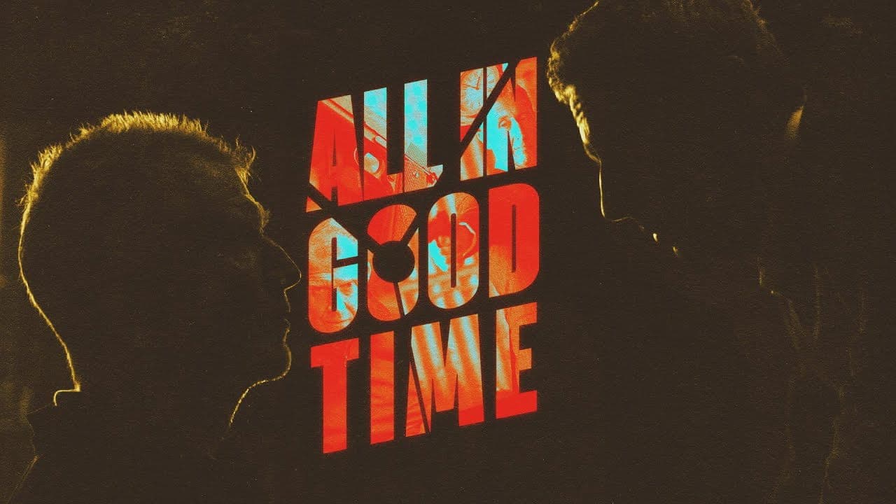 All in Good Time