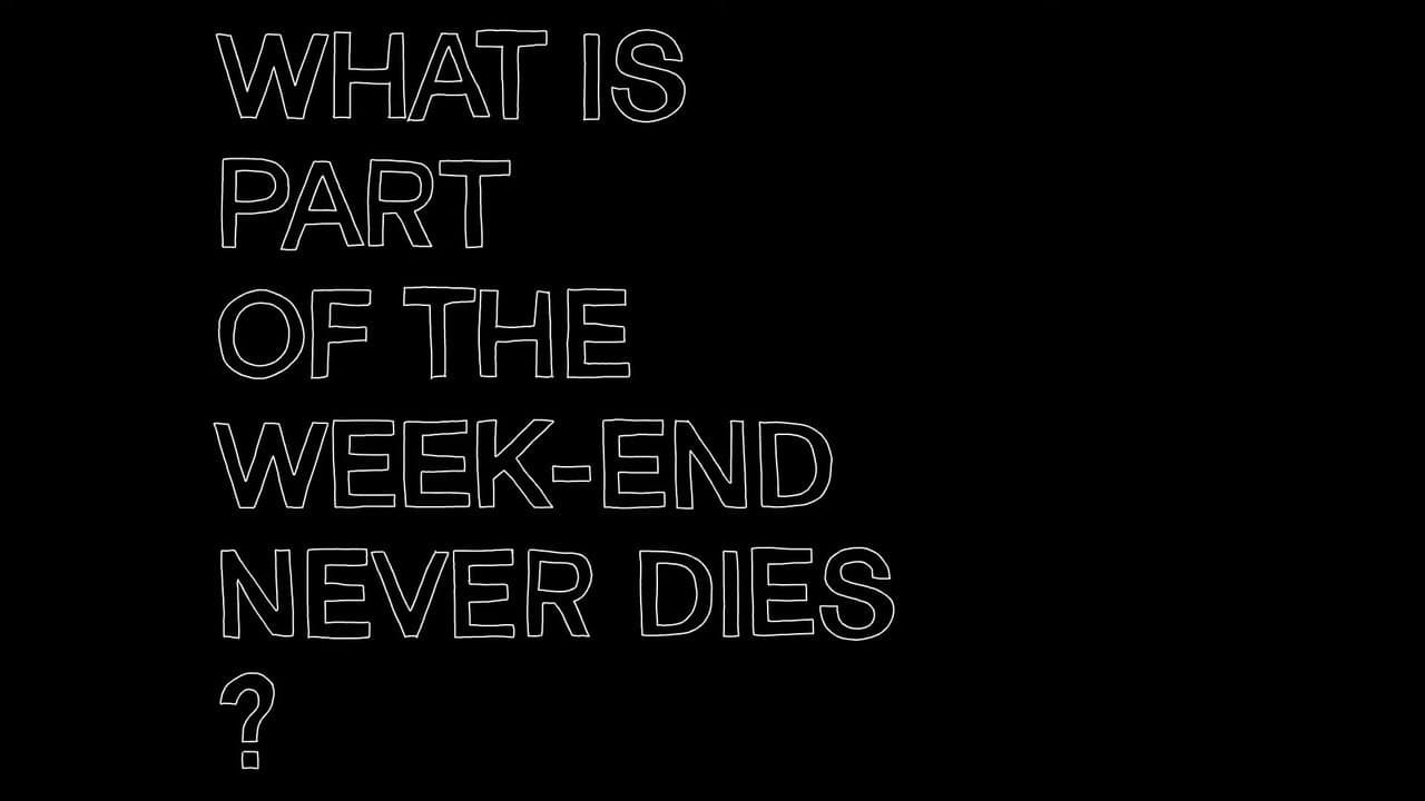 Part of the Weekend Never Dies