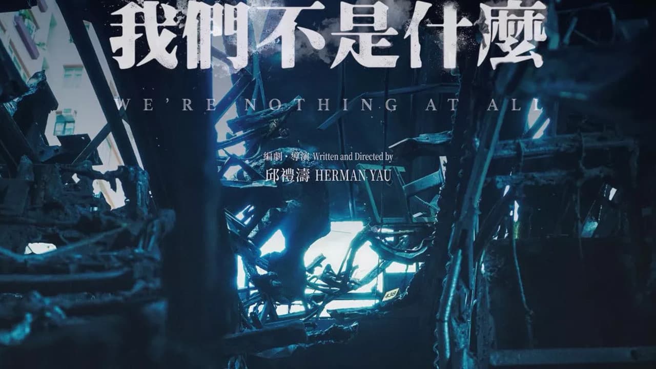 We're Nothing at All