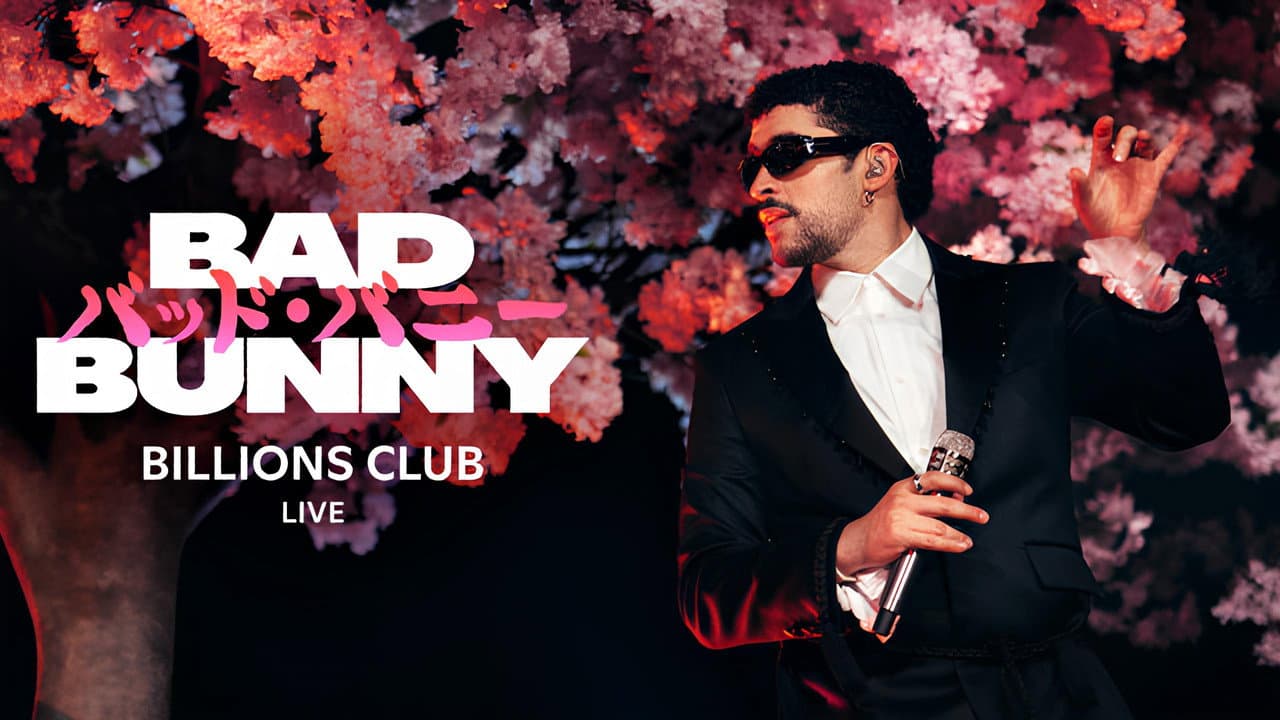 Billions Club Live with Bad Bunny: A Concert Film