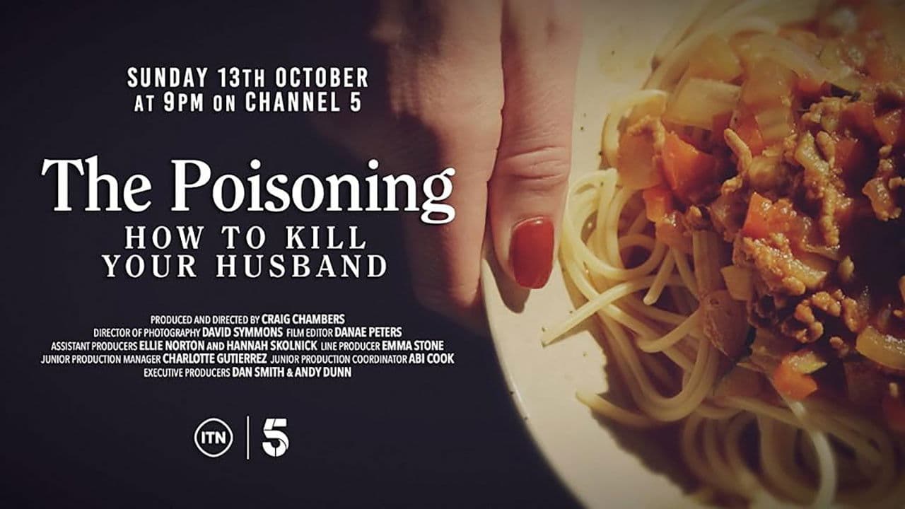 The Poisoning: How to Kill Your Husband