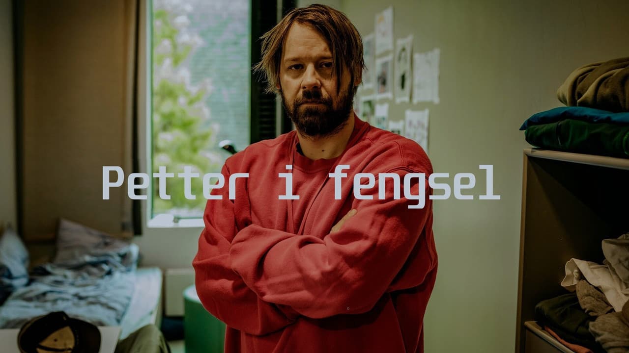 Petter in Prison