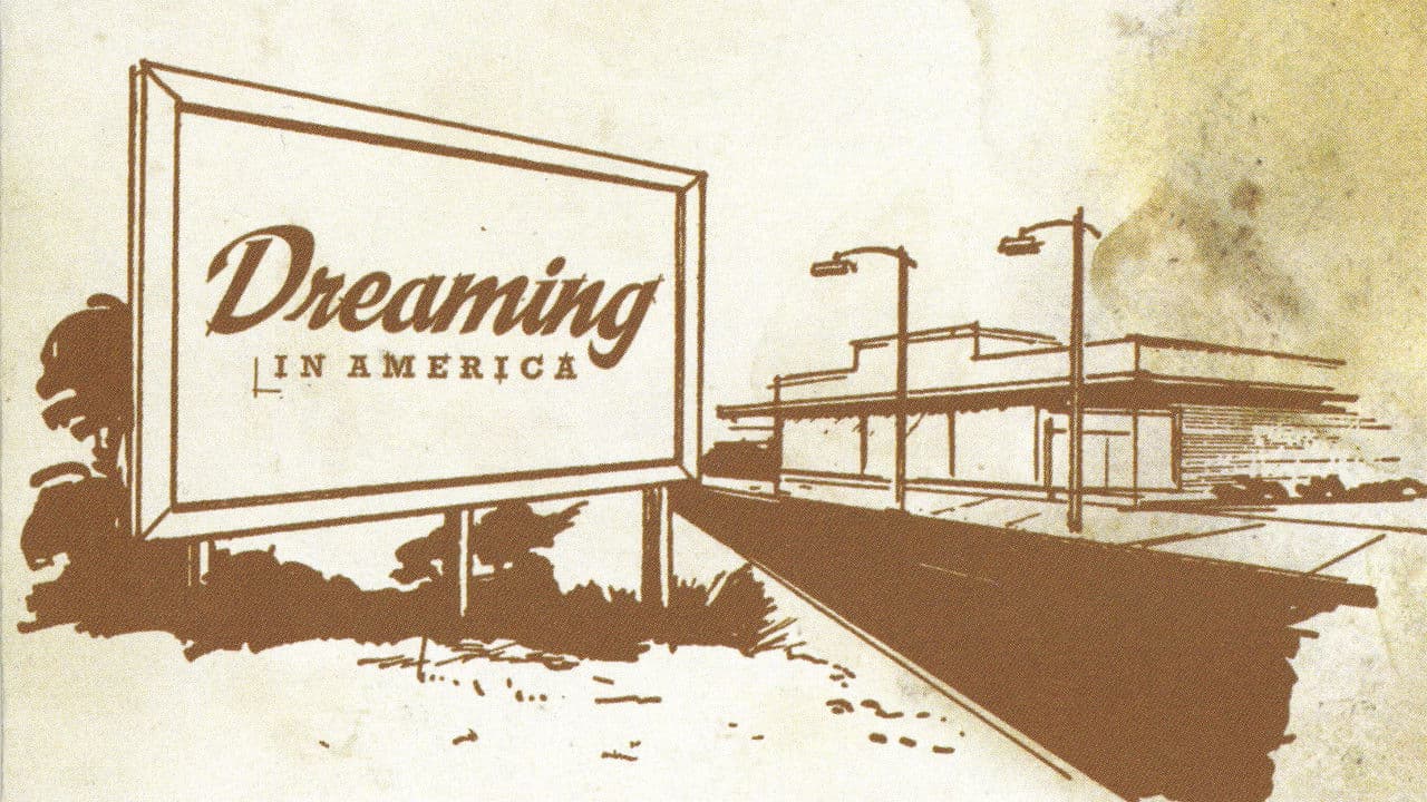 Dreaming in America