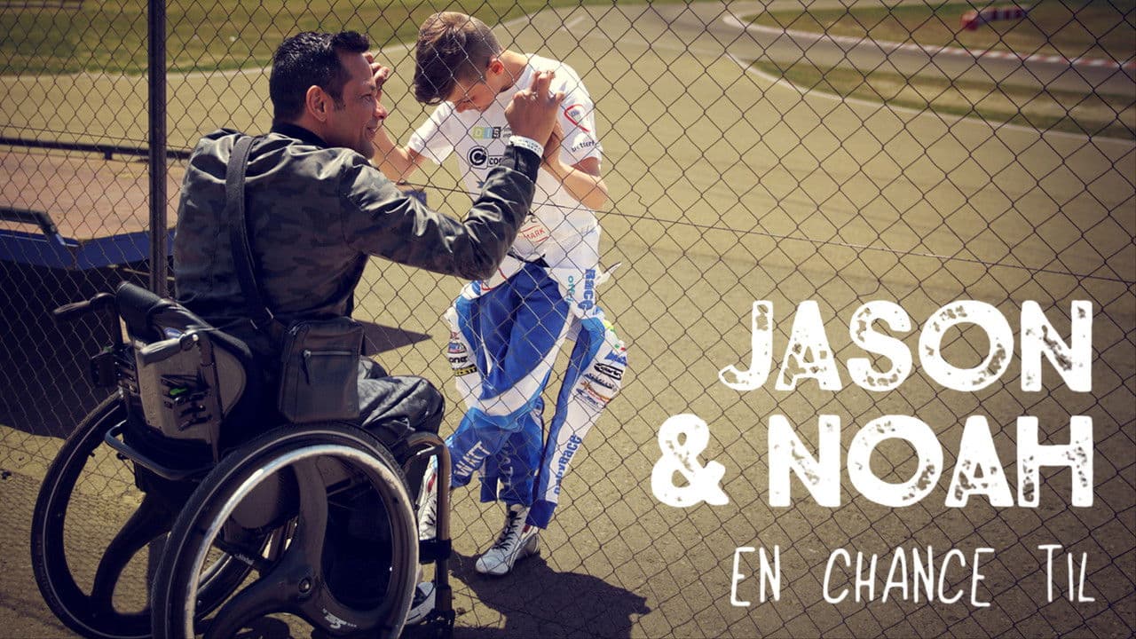Jason og Noah - En Chance Til