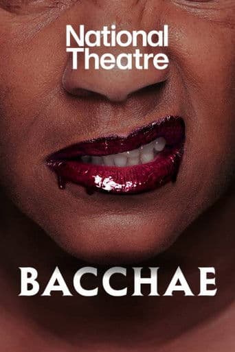 National Theatre Live: Bacchae