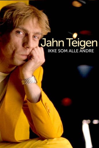 Jahn Teigen: Ikke som alle andre