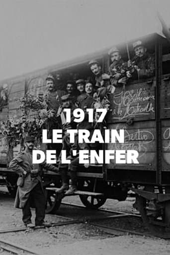 1917, The Train from Hell