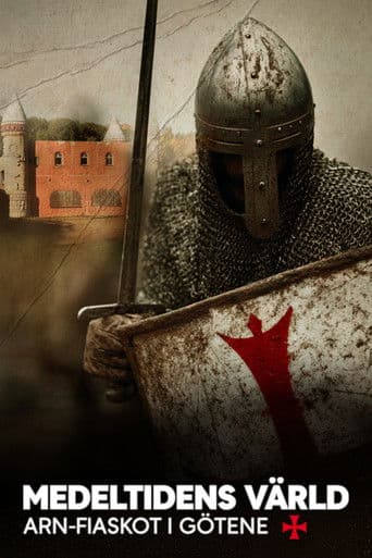 Medeltidens värld - Arn-fiaskot i Götene