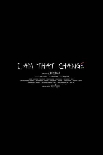 I Am That Change