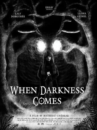 When Darkness Comes