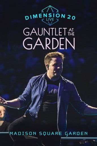 Dimension 20 Live: Gauntlet at the Garden
