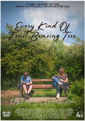 Every Kind of Fruit Bearing Tree