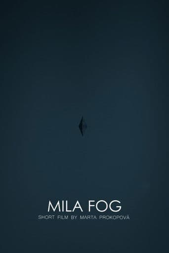 MILA FOG