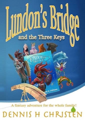 Lundon's Bridge and the Three Keys