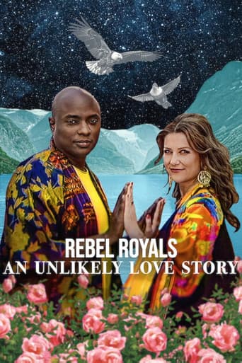 Rebel Royals: An Unlikely Love Story