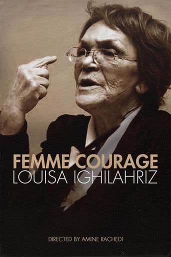 Woman of Courage - Louisa Ighilahriz