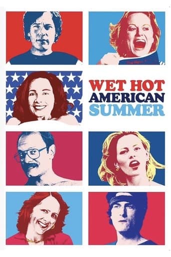 Wet Hot American Summer