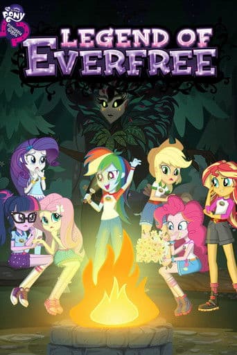 My Little Pony: Equestria Girls - Legend of Everfree