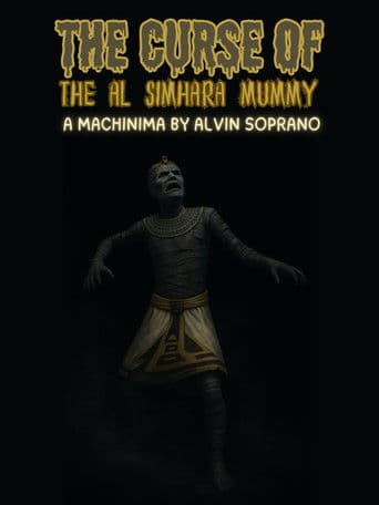 The Curse of the Al Simhara Mummy