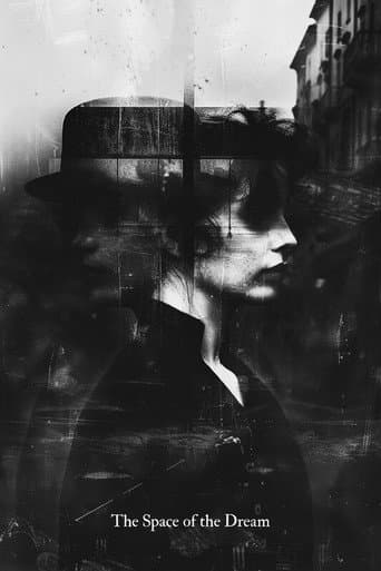 The Space of the Dream