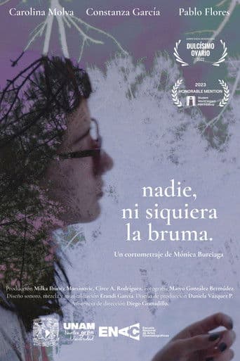 Nobody, Not Even the Mist