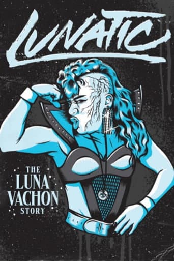 Lunatic: The Luna Vachon Story