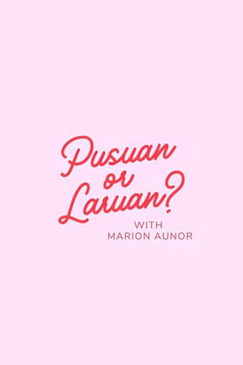 Pusuan or Laruan?