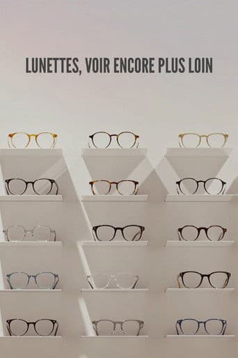 Lunettes, voir encore plus loin