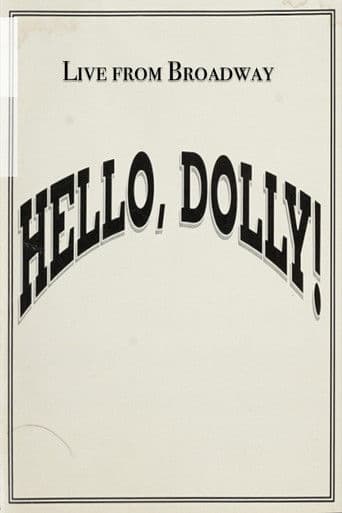Live from Broadway: Hello, Dolly!