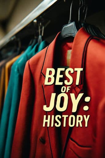 Best Of Joy: Chapter 2 - History