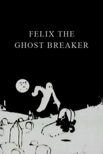 Felix the Ghost Breaker
