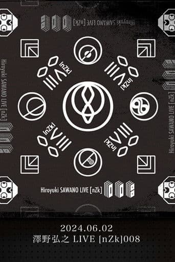 Sawano Hiroyuki LIVE [nZk]008 @ NHK Hall