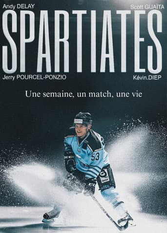 SPARTIATES - Une semaine, un match, une vie