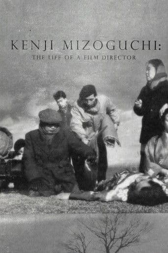 Kenji Mizoguchi: The Life of a Film Director