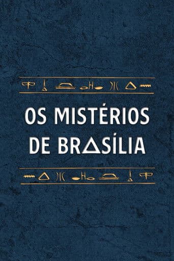 Os Mistérios de Brasília