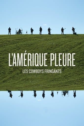 Les Cowboys Fringants - L’Amérique Pleure