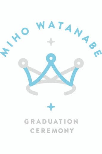 Watanabe Miho Graduation Ceremony