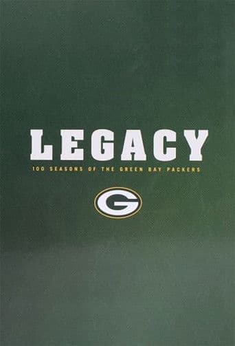 Legacy: 100 Seasons of the Green Bay Packers