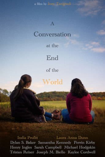 A Conversation at the End of the World