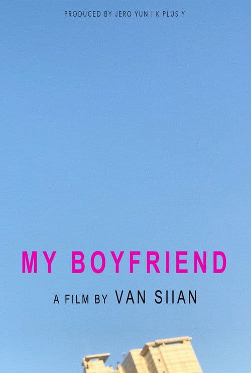 My Boyfriend