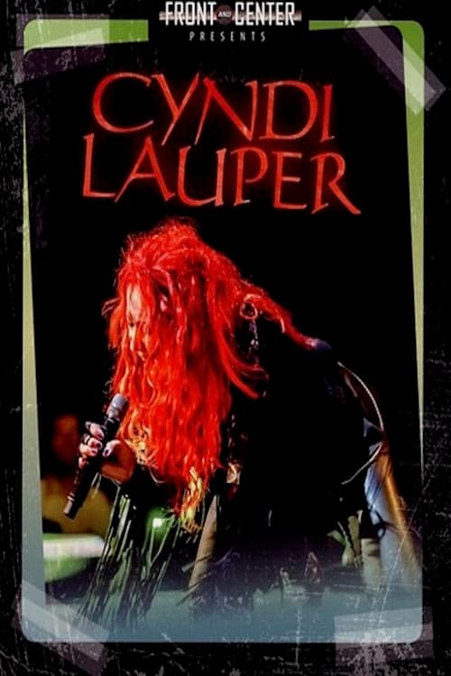 Cyndi Lauper - Front And Center Live