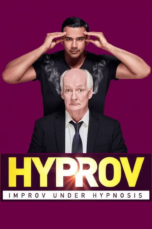 Hyprov: Improv Under Hypnosis