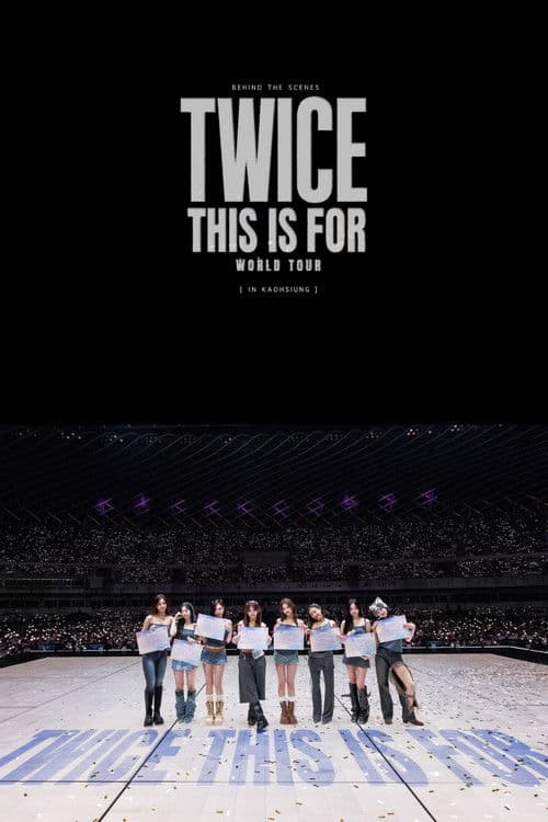 TWICE THIS IS FOR WORLD TOUR IN KAOHSIUNG