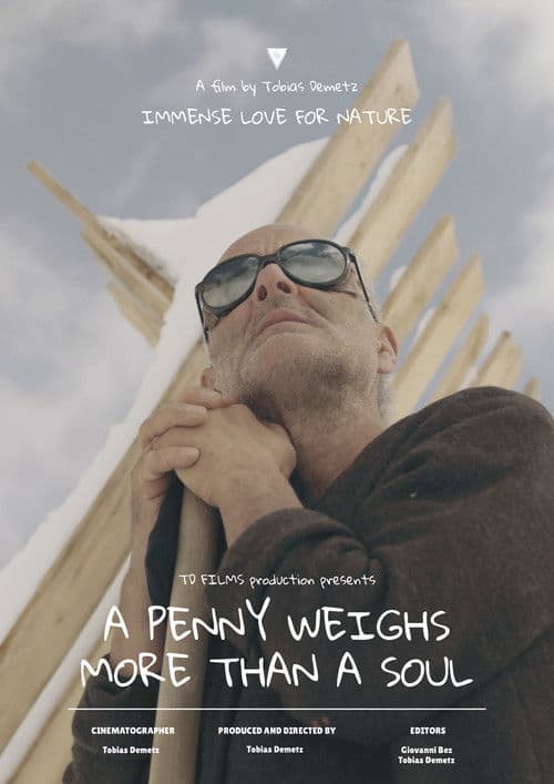 A Penny Weighs More Than a Soul