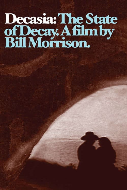 Decasia: The State of Decay