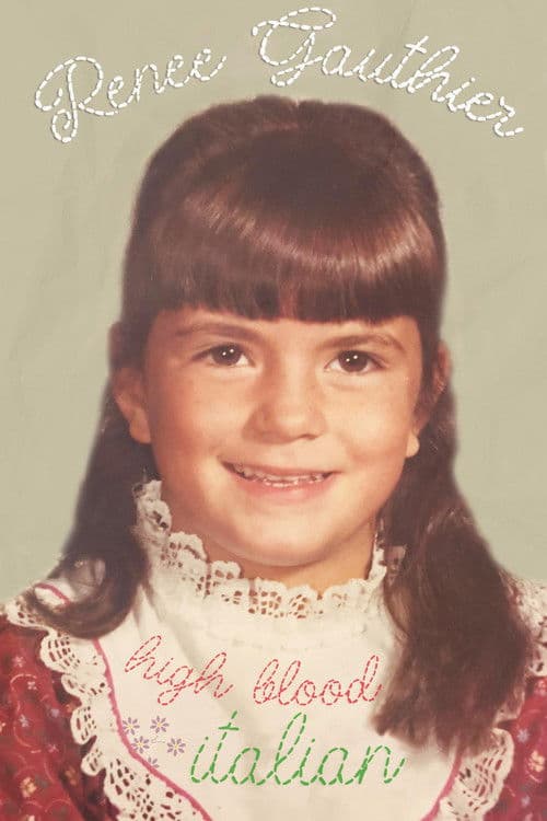 Renee Gauthier: High Blood Italian