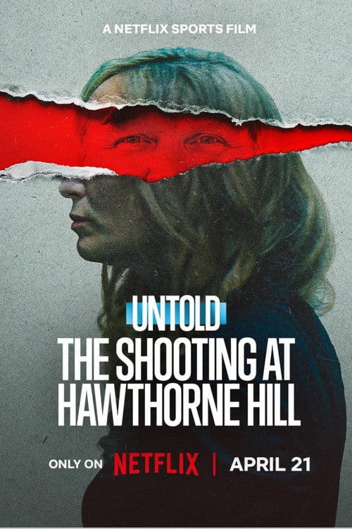 Untold: The Shooting at Hawthorne Hill