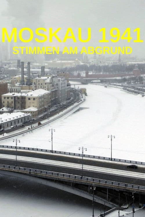 Moskau 1941 - Stimmen am Abgrund