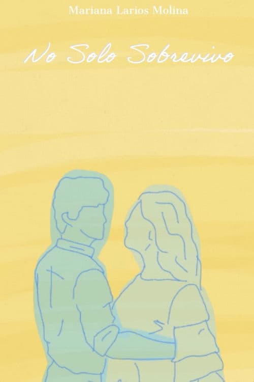 No Solo Sobrevivo